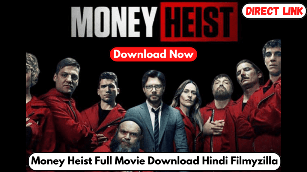 money heist movie download