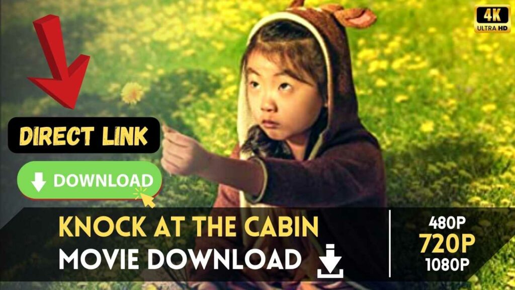 Knock at The Cabin Movie Download Filmyzilla
