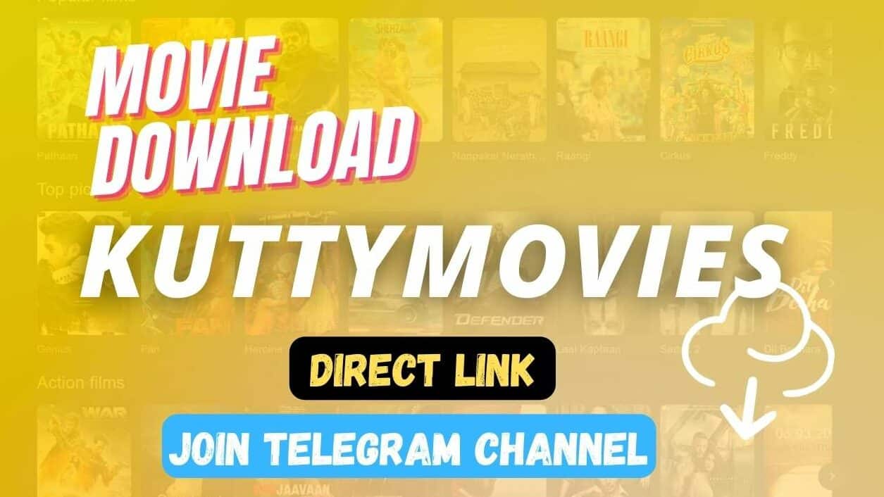 KuttyMovies Download Bollywood, South, Hollywood 2023 | 300MB | South [Direct Link]