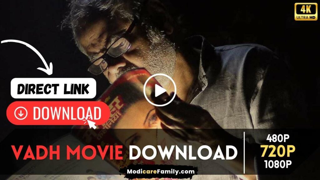 Vadh Movie Download Filmyzilla (720p, 1080p, 4K) Direct Link