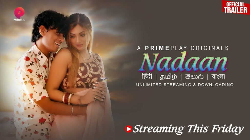Primeplay Nadaan Web Series Download