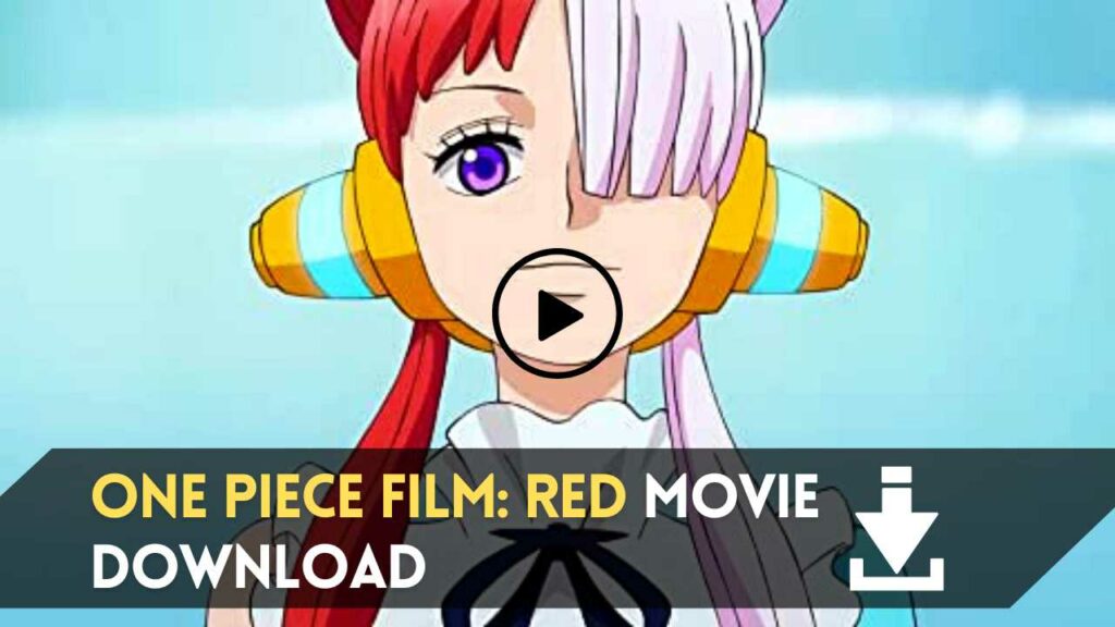 One Piece Film Red Download Telegram Link (720p, 1080p)