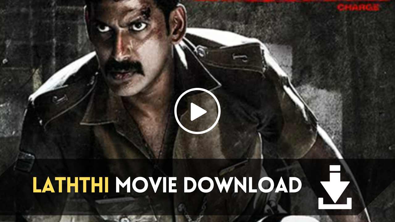 Laththi Movie Download in Hindi Dubbed Filmywap 720